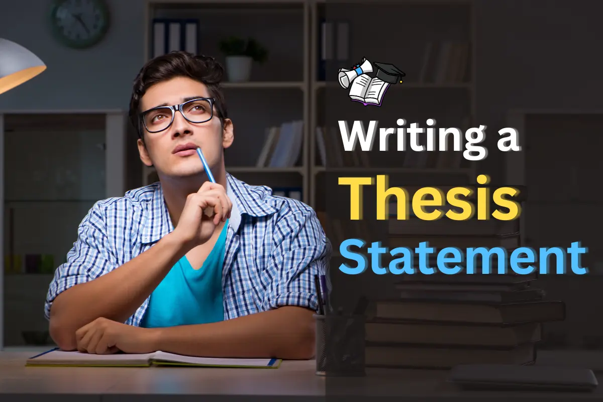 How to Write a Thesis Statement