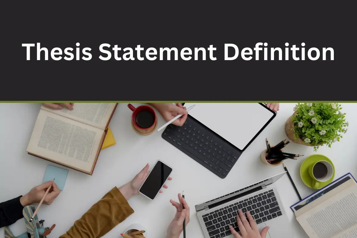 Thesis Statement Definition