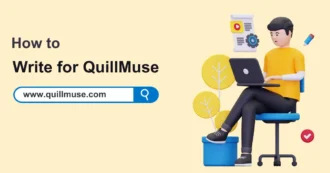 How to Write for QuillMuse