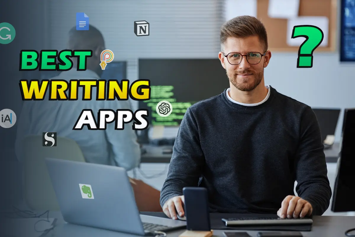 Best Writing Apps for Writers